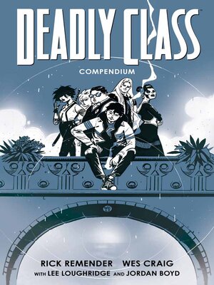 cover image of Deadly Class (2014): Compendium